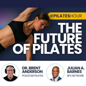 Pilates Hour #262 - The Future of Pilates